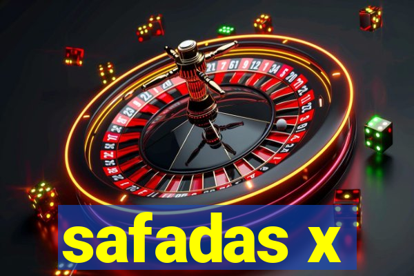 safadas x