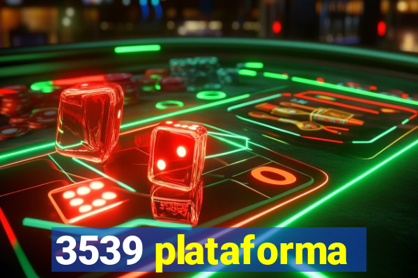 3539 plataforma