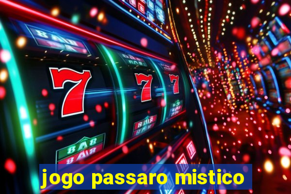 jogo passaro mistico