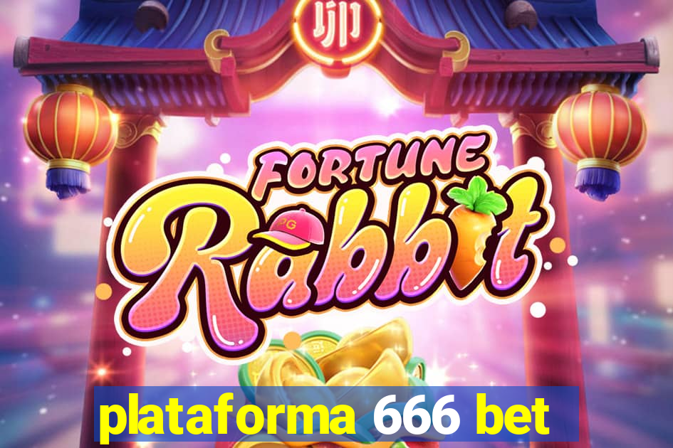 plataforma 666 bet