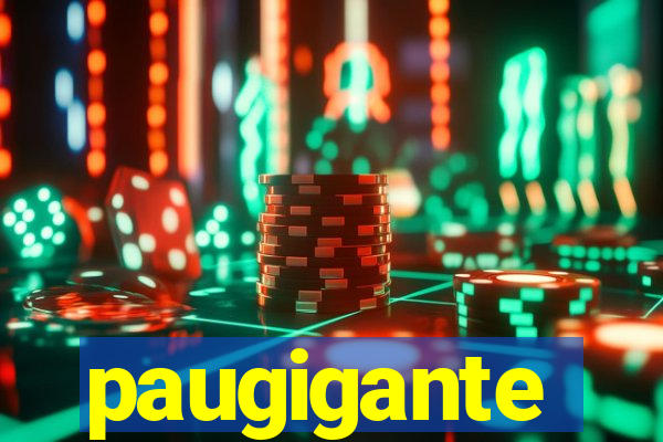 paugigante