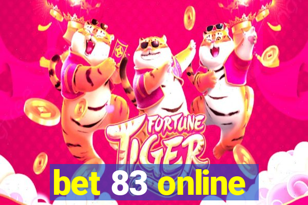 bet 83 online