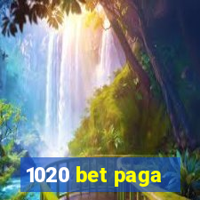 1020 bet paga