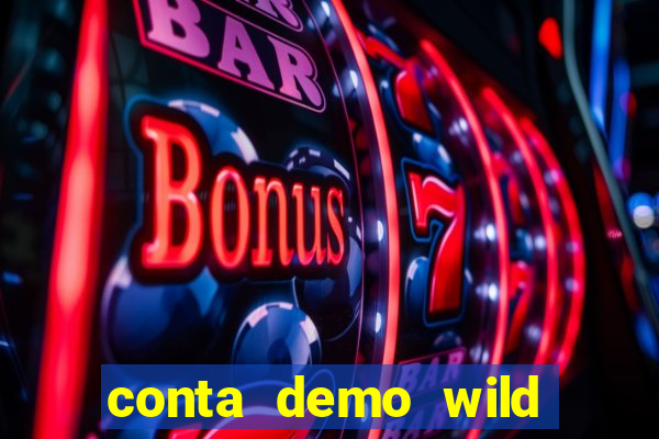 conta demo wild bounty showdown