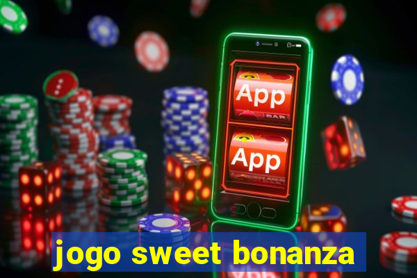 jogo sweet bonanza