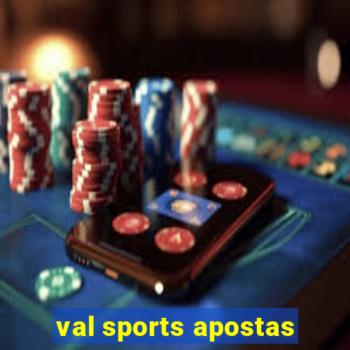 val sports apostas