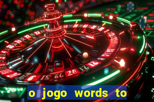 o jogo words to win paga mesmo