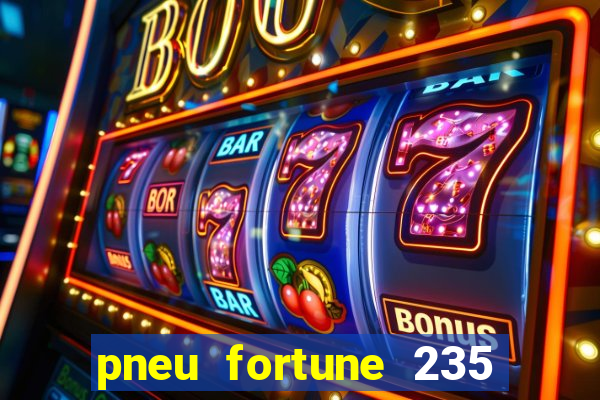 pneu fortune 235 55 r18