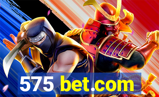 575 bet.com