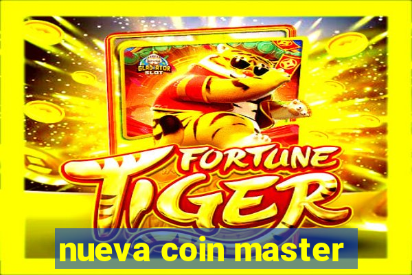 nueva coin master