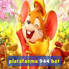 plataforma 944 bet