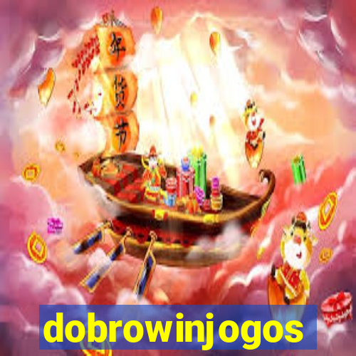 dobrowinjogos