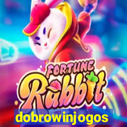 dobrowinjogos