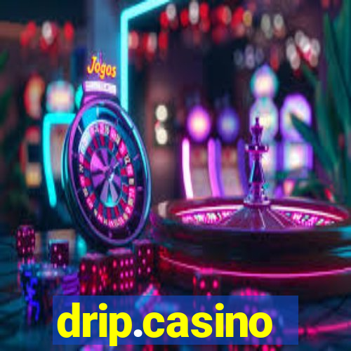 drip.casino