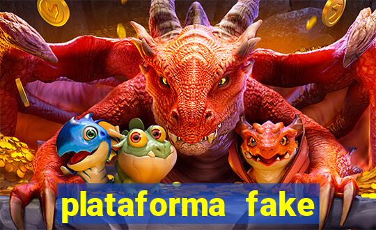 plataforma fake para brincar