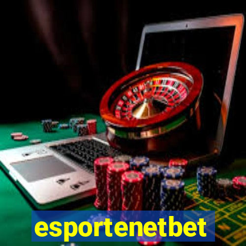 esportenetbet