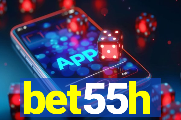 bet55h