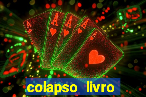 colapso livro darkside darkside books pdf