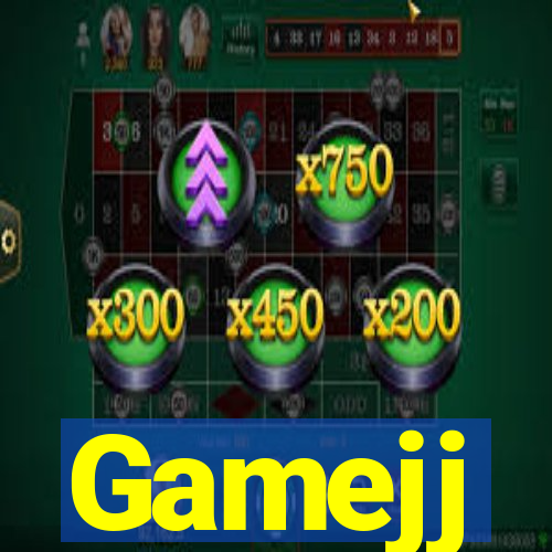 Gamejj