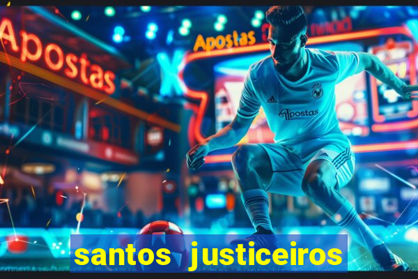 santos justiceiros 2 dublado torrent