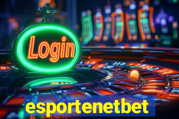 esportenetbet