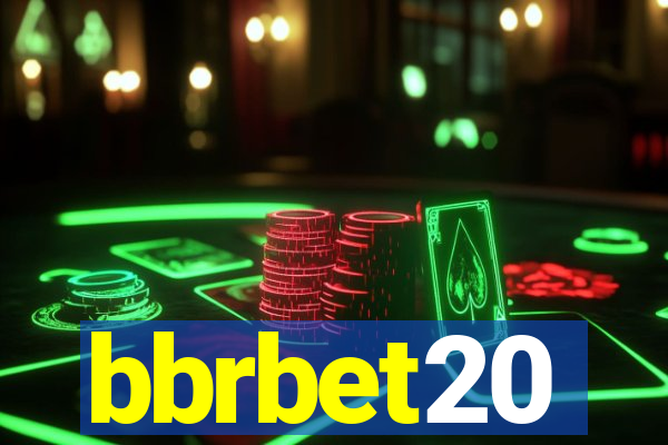 bbrbet20