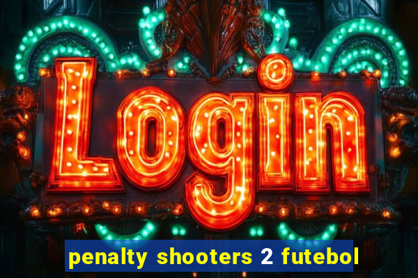 penalty shooters 2 futebol