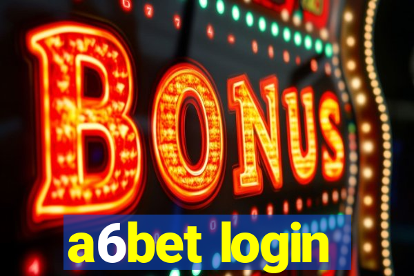 a6bet login