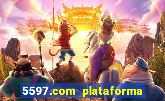 5597.com plataforma de jogos