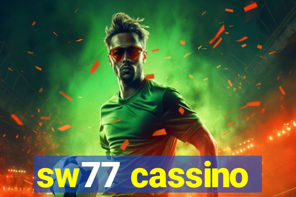 sw77 cassino