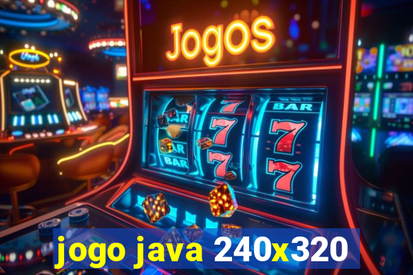 jogo java 240x320