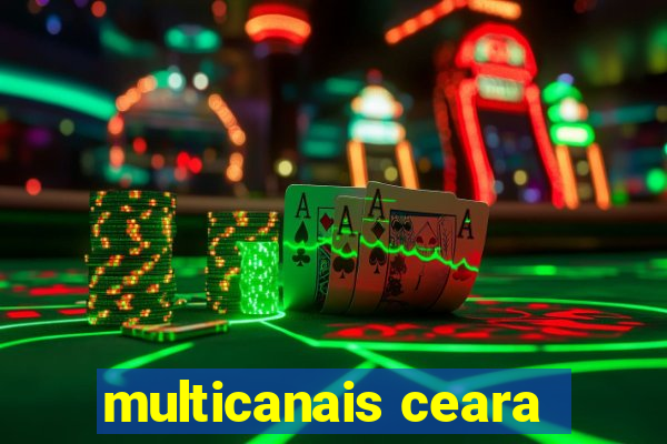 multicanais ceara