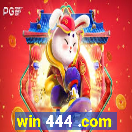 win 444 .com