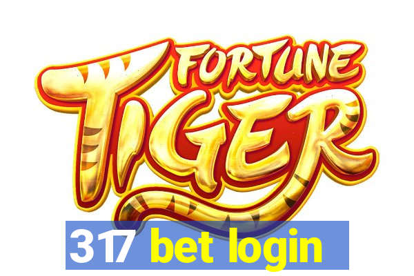 317 bet login