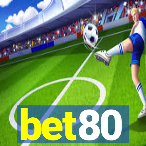 bet80