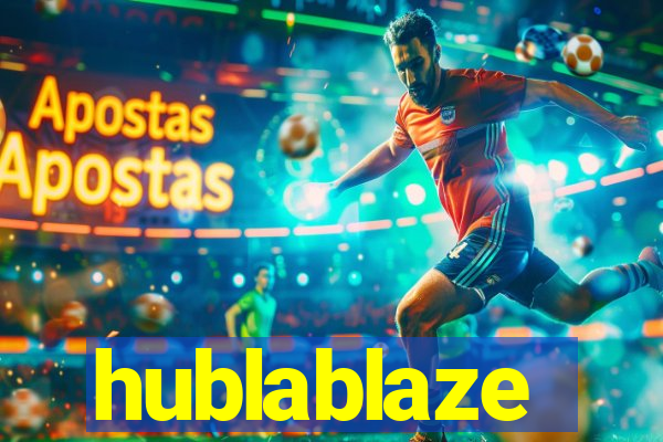 hublablaze