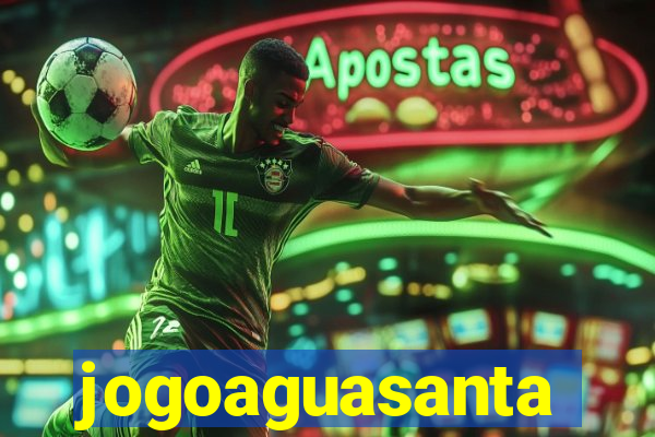 jogoaguasanta