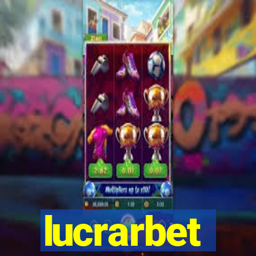 lucrarbet