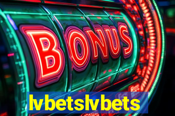 lvbetslvbets