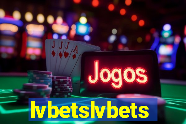 lvbetslvbets