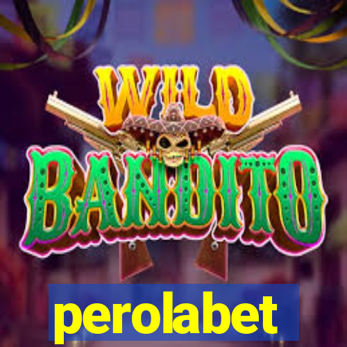 perolabet