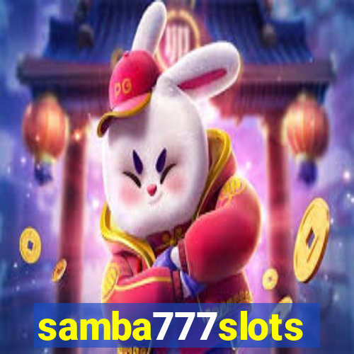 samba777slots