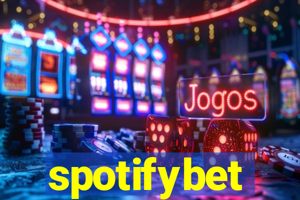 spotifybet