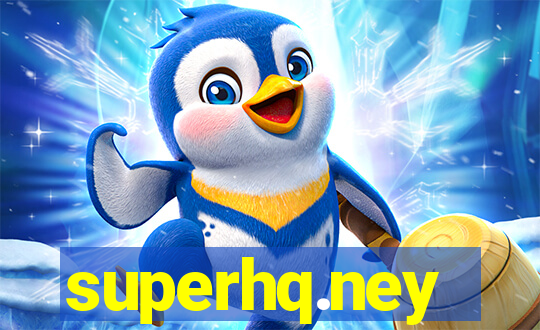 superhq.ney