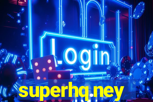 superhq.ney