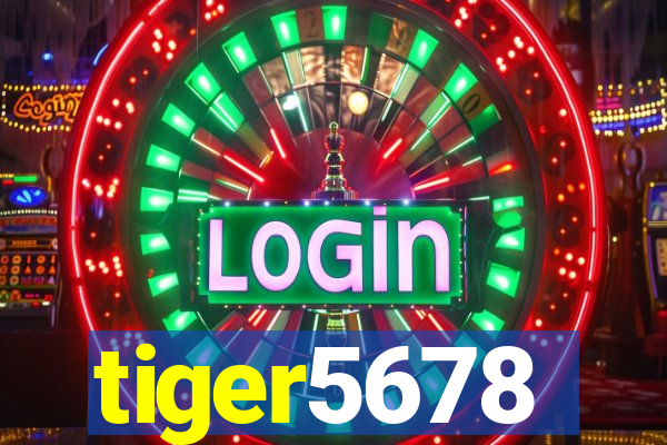 tiger5678