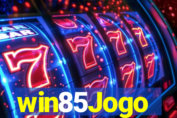 win85Jogo