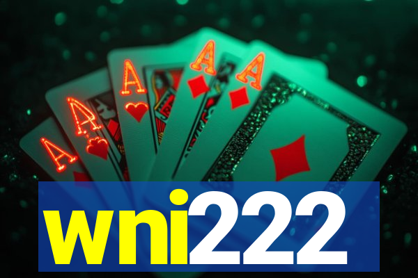 wni222